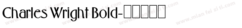 Charles Wright Bold字体转换